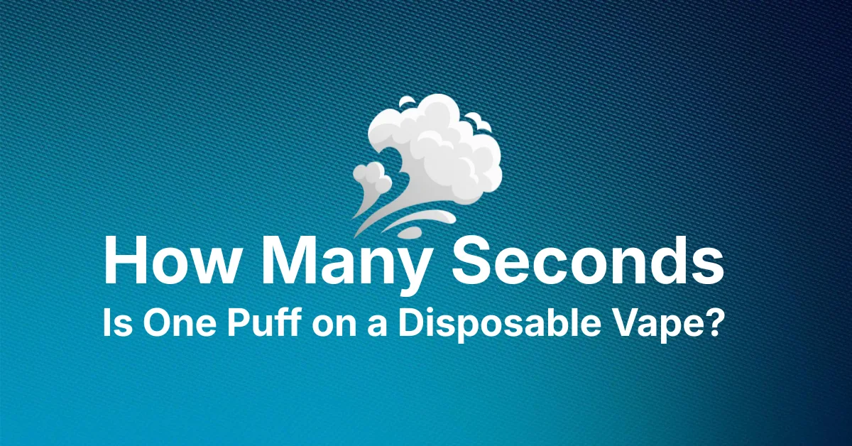 How many seconds is one puff on a disposable vape
